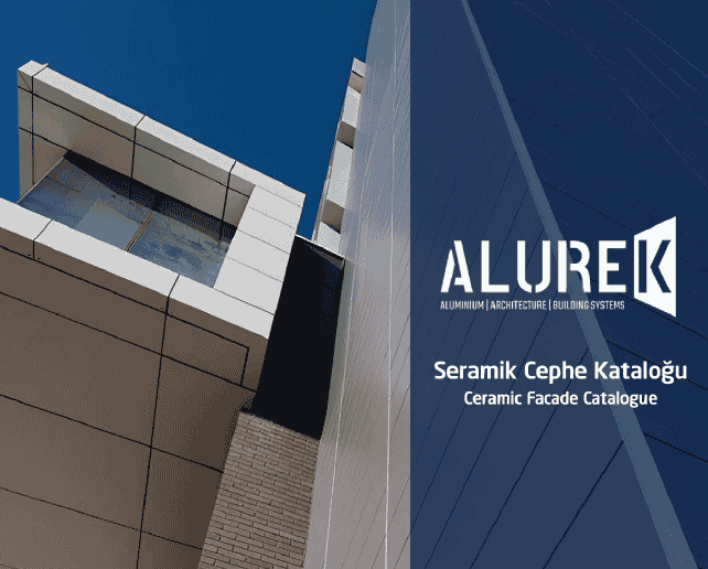 ALUREK SERAMİK CEPHE SİSTEMLERİ